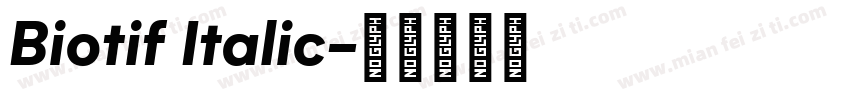 Biotif Italic字体转换